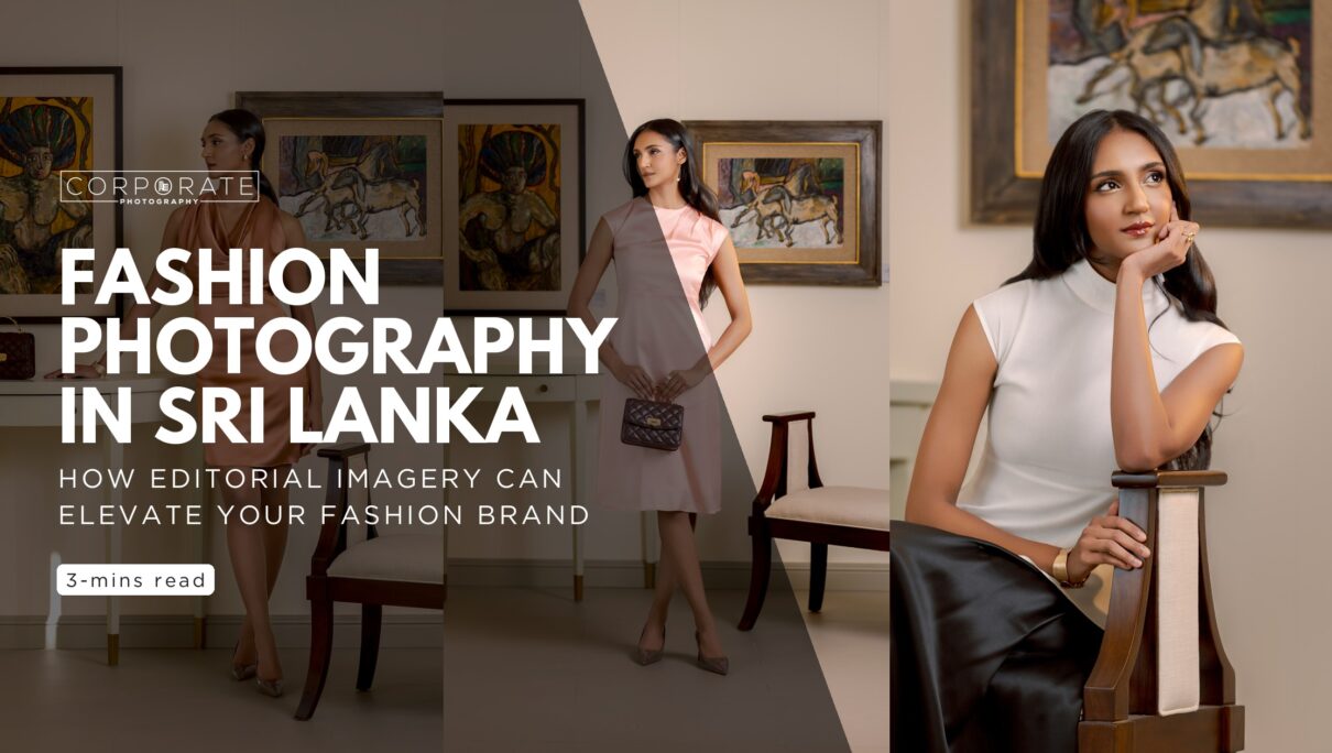 Fashion Photography in Sri Lanka: For Fashion Brands, Designers & Retailers